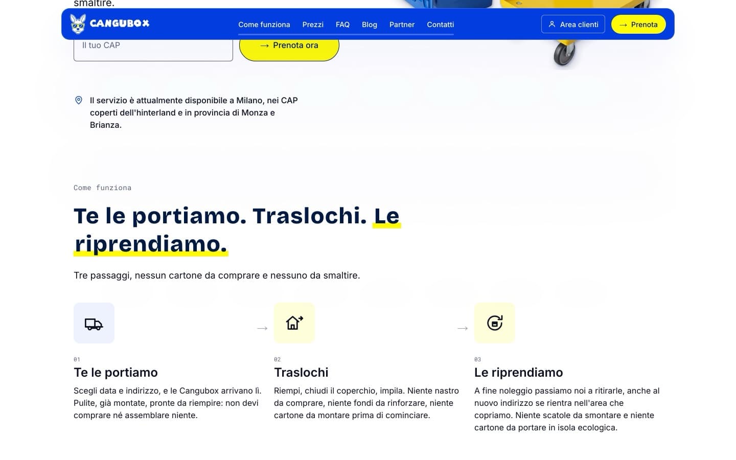 Tre passaggi e nessun gergo. Il servizio è nuovo per quasi tutti, quindi la pagina spiega prima cosa succede e poi quanto costa.
