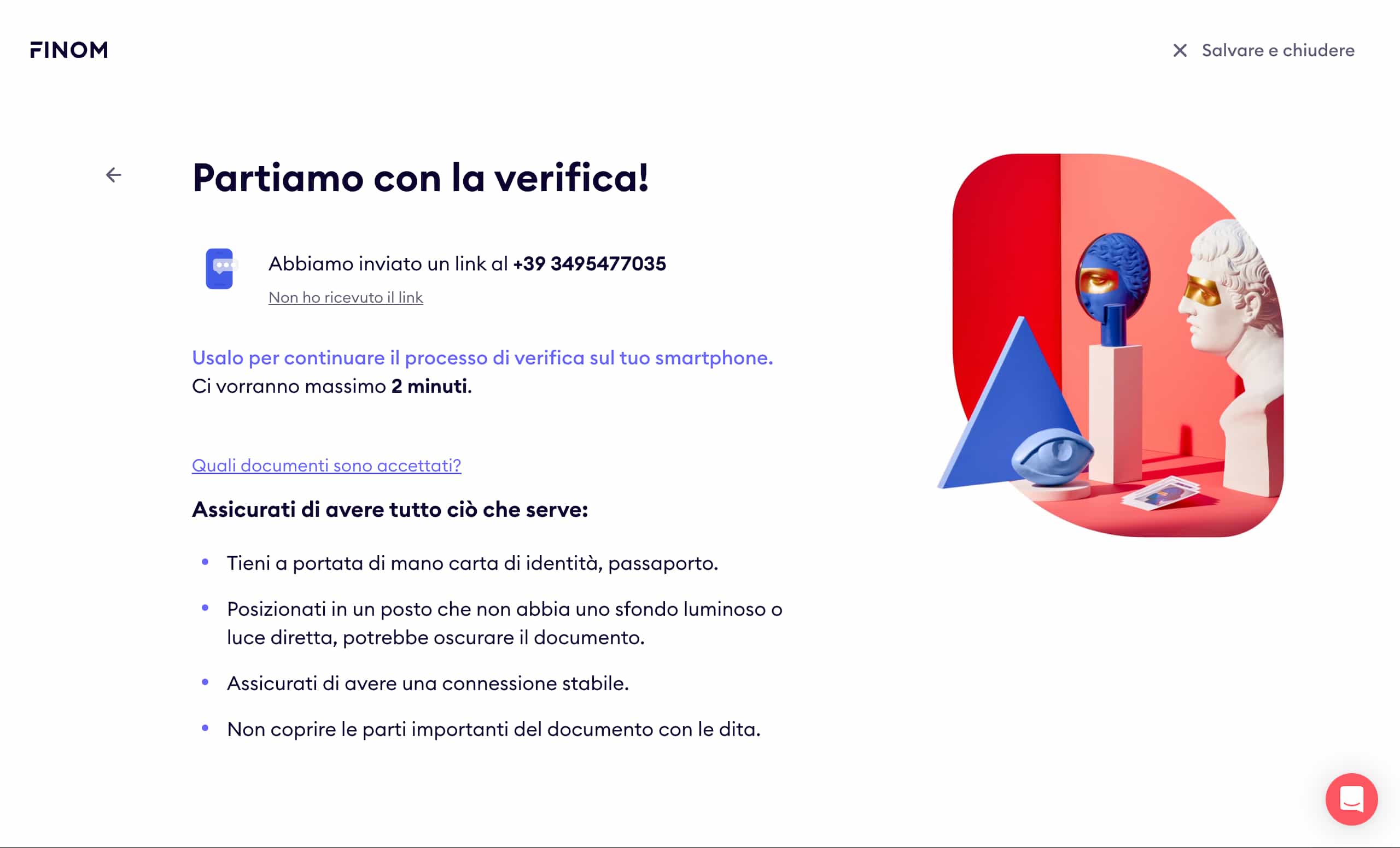 Invio dell'SMS di inizio del processo di verifica. Finom mi comunica di controllare l'SMS ricevuto sul mio smartphone, per procedere con il video-riconoscimento.